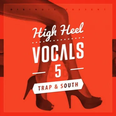 High Heel Vocals 5 – Trap & South thumbnail