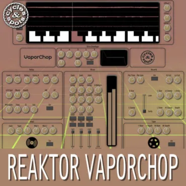Reaktor VaporChop thumbnail