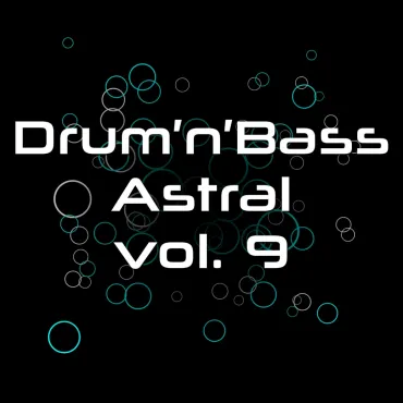 Drum n Bass Astral vol 9 thumbnail