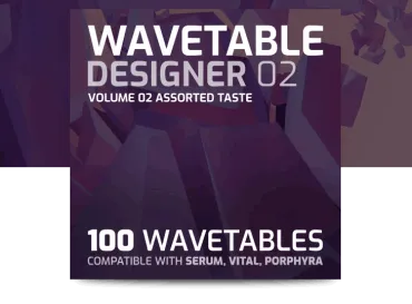 Wavetable Designer 2 - Assorted Taste thumbnail