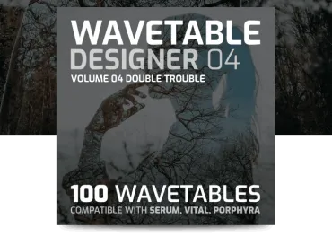 Wavetable Designer 4 - Double Trouble thumbnail