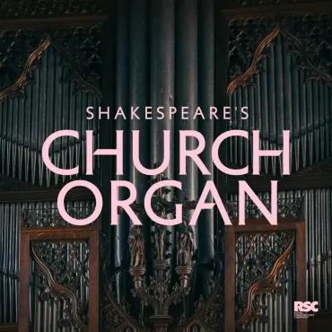 Shakespeares Church Organ thumbnail