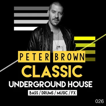 Peter Brown: Classic Underground House thumbnail