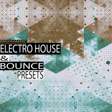 Electro House & Bounce Presets thumbnail