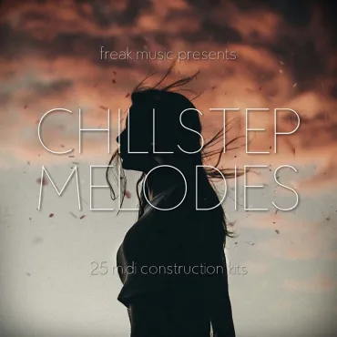 Chillstep Melodies thumbnail