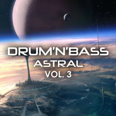 Drum n Bass Astral vol 3 thumbnail
