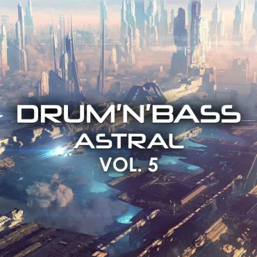 Drum n Bass Astral vol 5 thumbnail