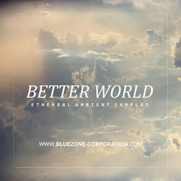 Better World - Ethereal Ambient Samples thumbnail