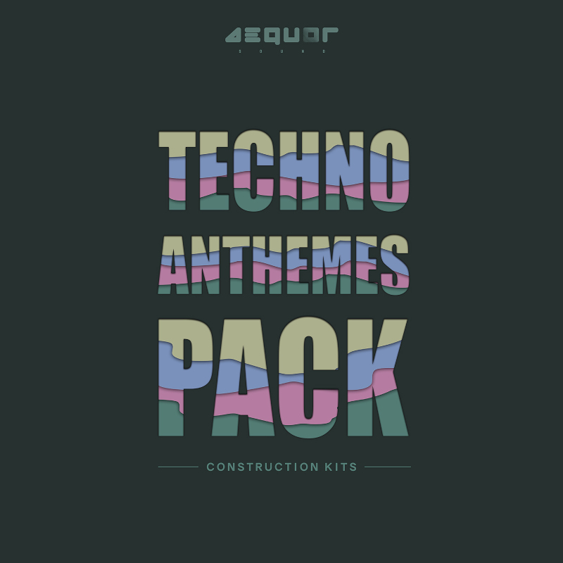 Aequor Sound - Techno Anthemes Pack Sample Packs Software GUI Artwork
