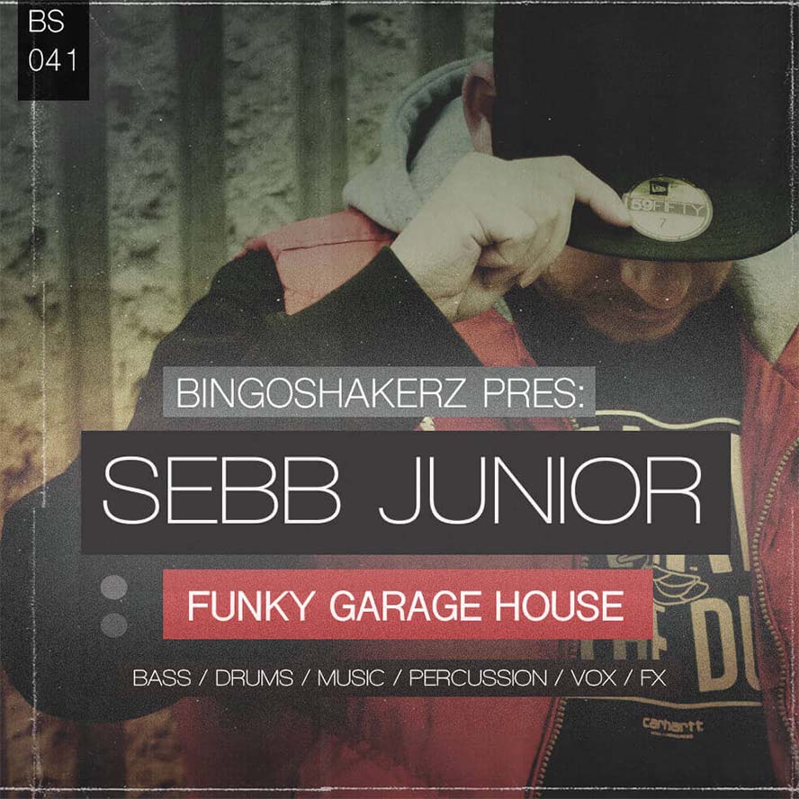 Bingoshakerz - Sebb Junior: Funky Garage House Sample Packs Software GUI Artwork