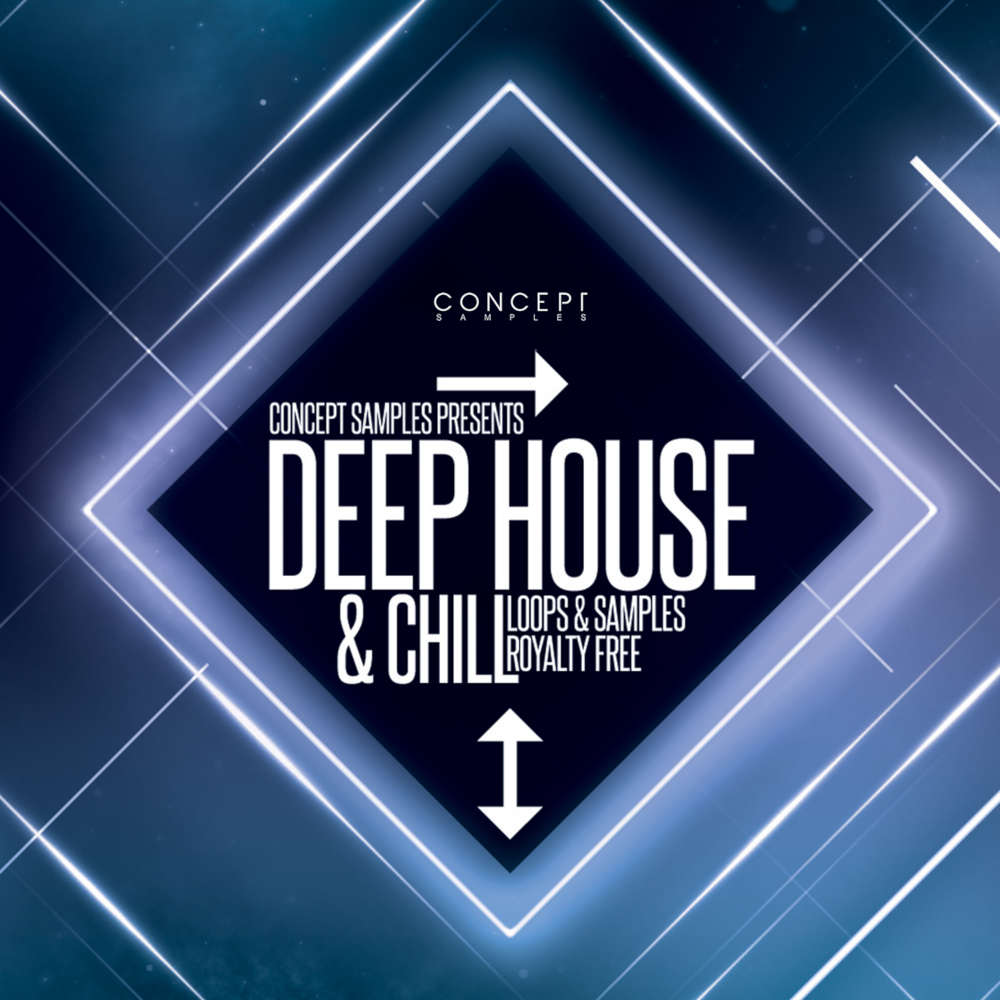 Deep House & Chill