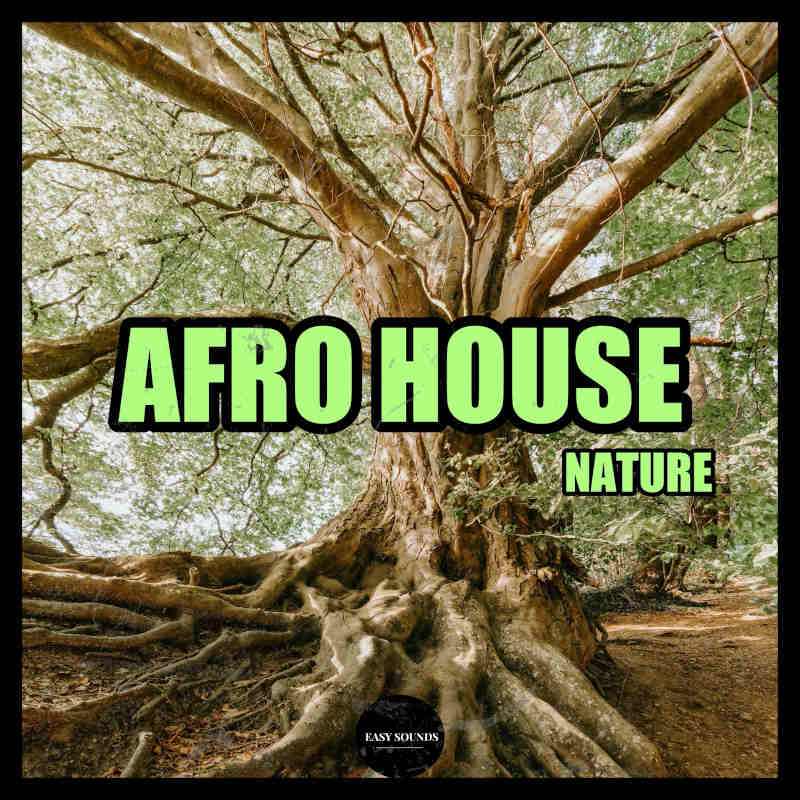 Afro House Nature