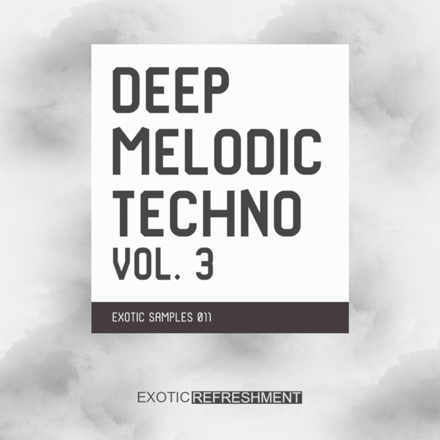 Exotic Refreshment - Deep Melodic Techno vol. 3 Sample Packs Software GUI Artwork