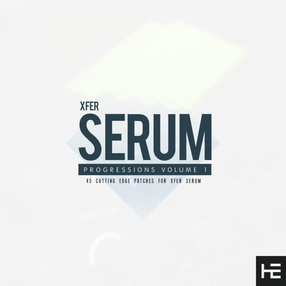 Helion Samples - Serum Progressions Volume 1 Presets Software GUI Artwork
