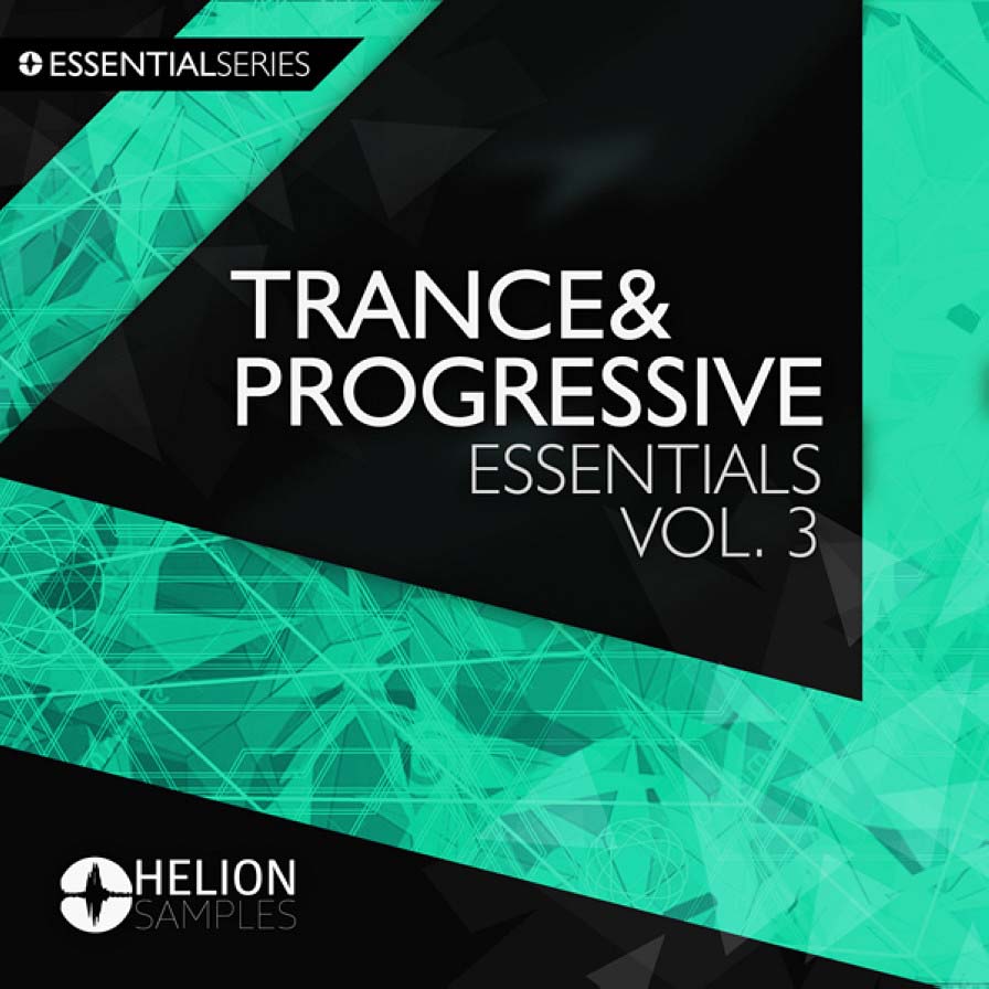 Trance & Progressive Essentials Volume 3