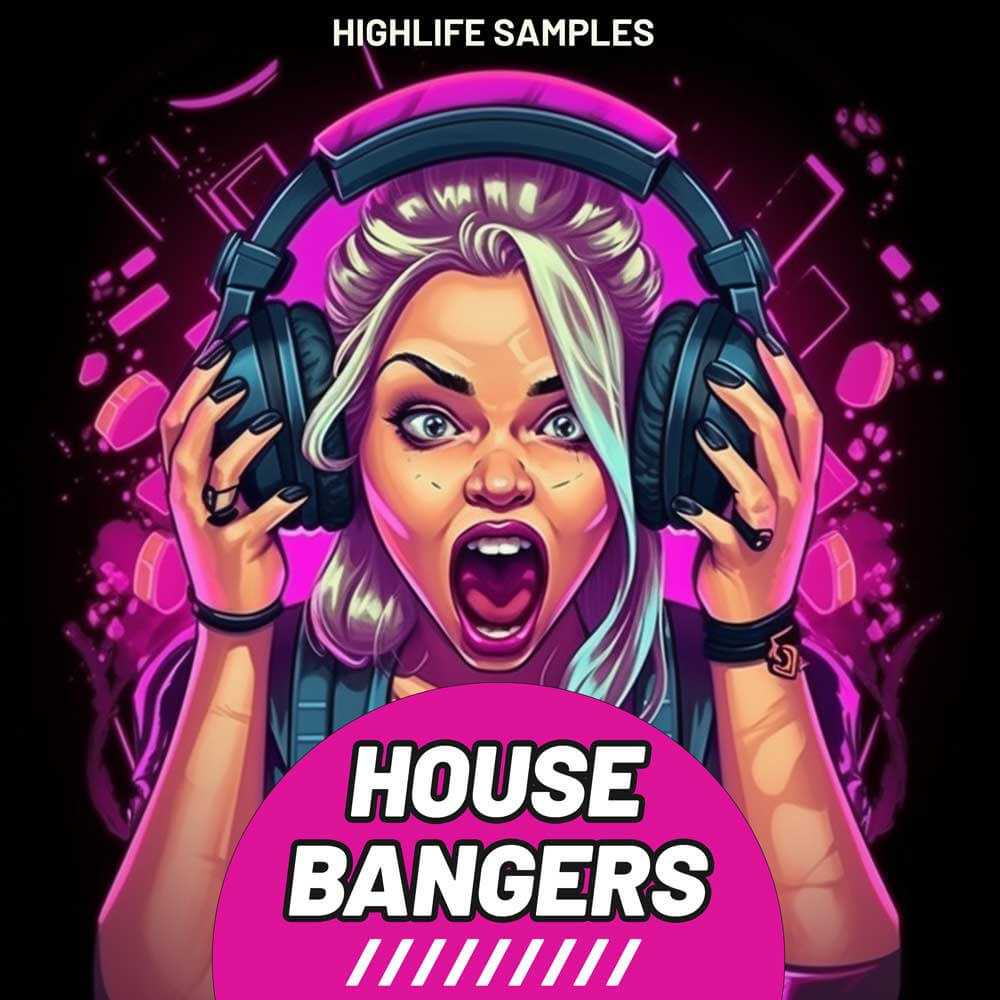 HighLife Samples - House Bangers Sample Packs Software GUI Artwork