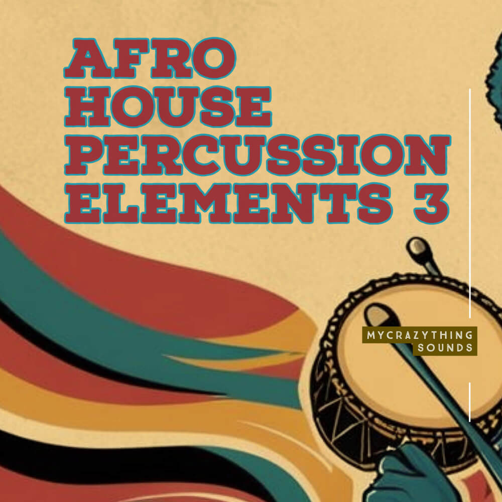 Mycrazything - Afro House Percussions Elements 3.1 Sample Packs Software GUI Artwork