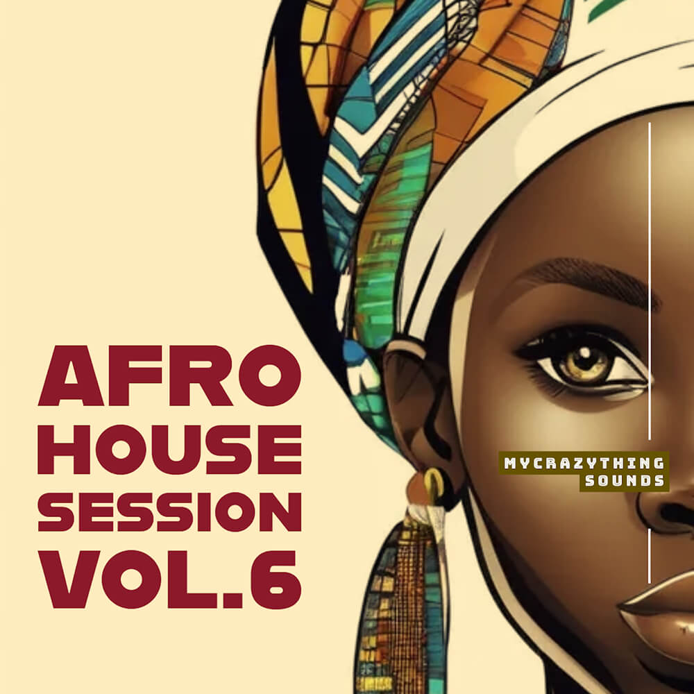 Mycrazything - Afro House Session Vol. 6 Sample Packs Software GUI Artwork