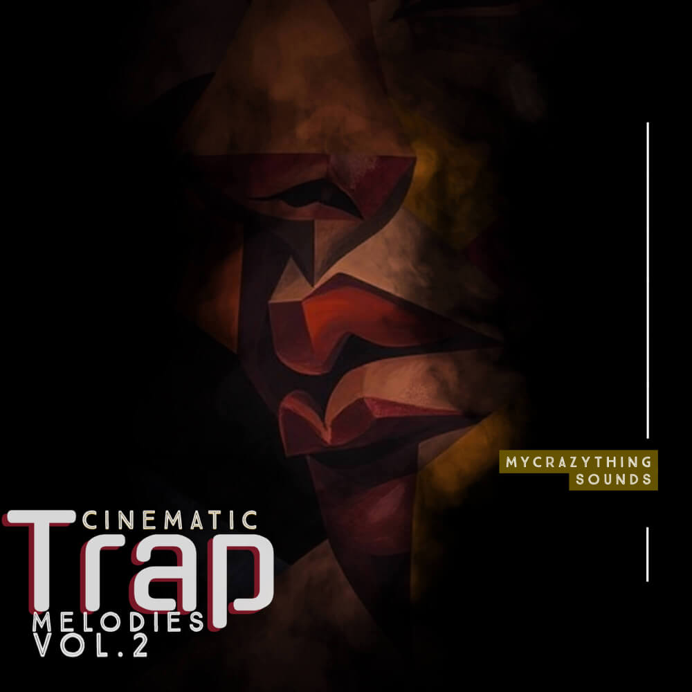 Mycrazything - Cinematic Trap Melodies Vol. 2 Sample Packs Software GUI Artwork