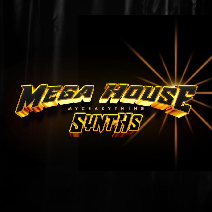 Mycrazything - Mega House Synths Sample Packs Software GUI Artwork