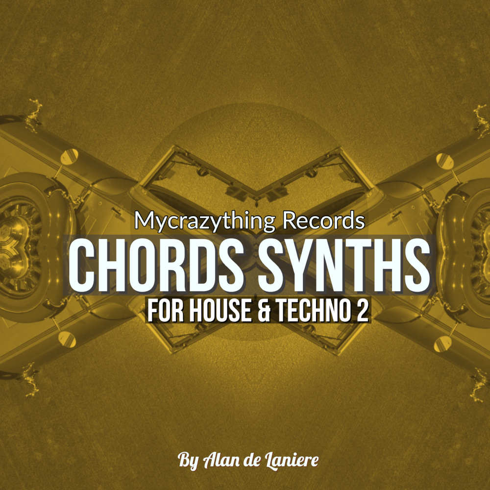 Mycrazything - Chords Synths for House & Techno 2 Sample Packs Software GUI Artwork