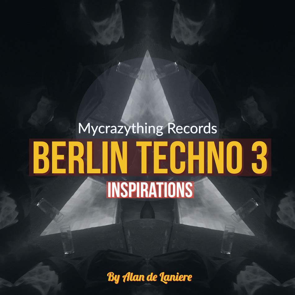 Mycrazything - Berlin Techno Inspirations 3 Sample Packs Software GUI Artwork
