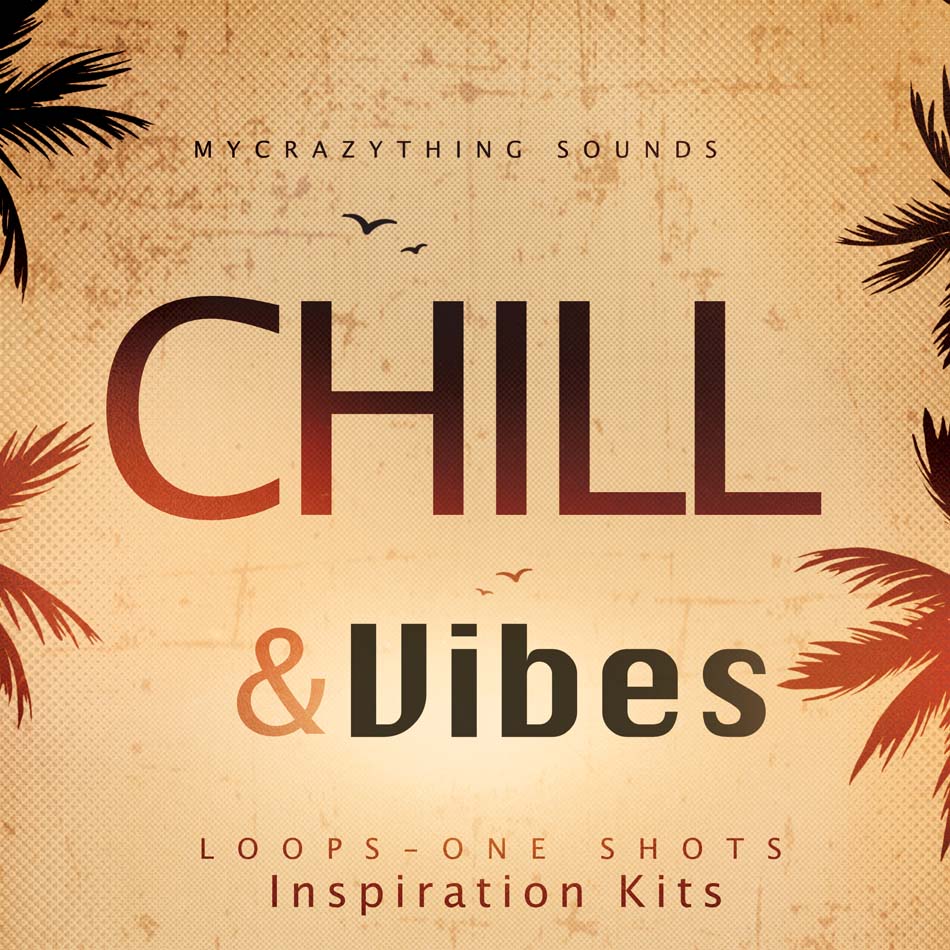 Mycrazything - Chill & Vibes Sample Packs Software GUI Artwork