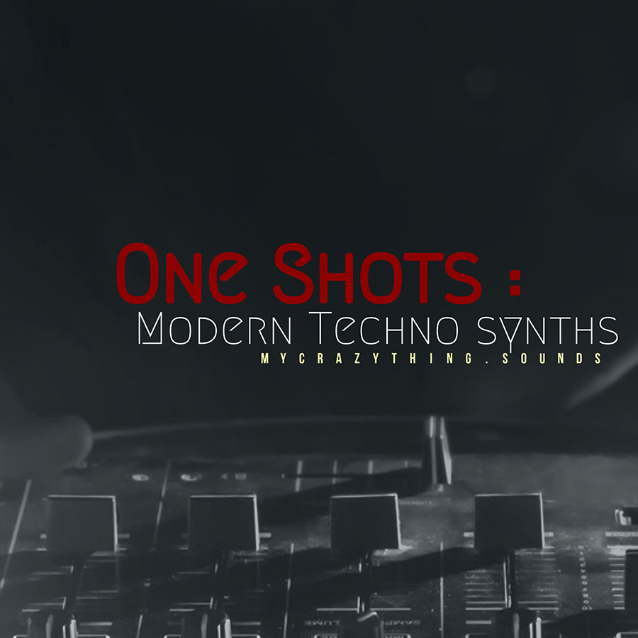 Mycrazything - One Shots : Modern Techno Synths Sample Packs Software GUI Artwork