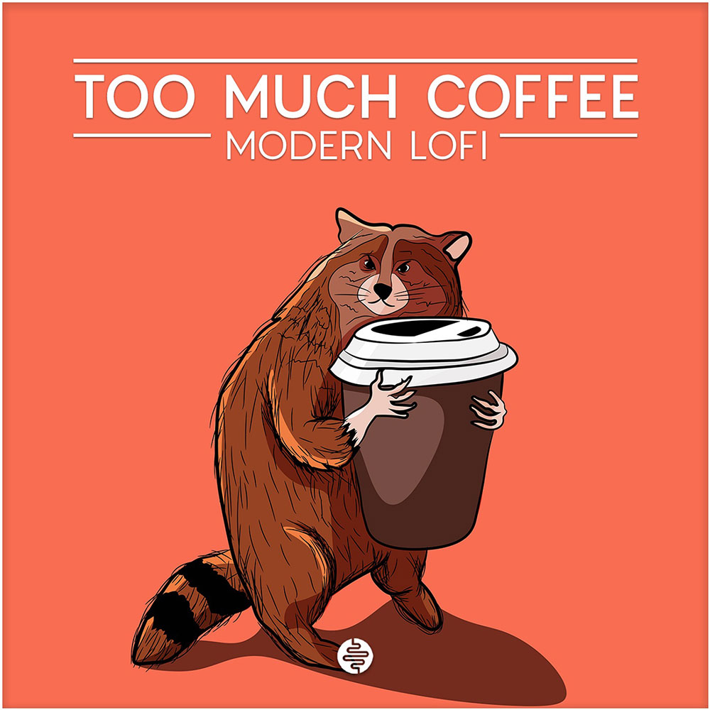 Too Much Coffee