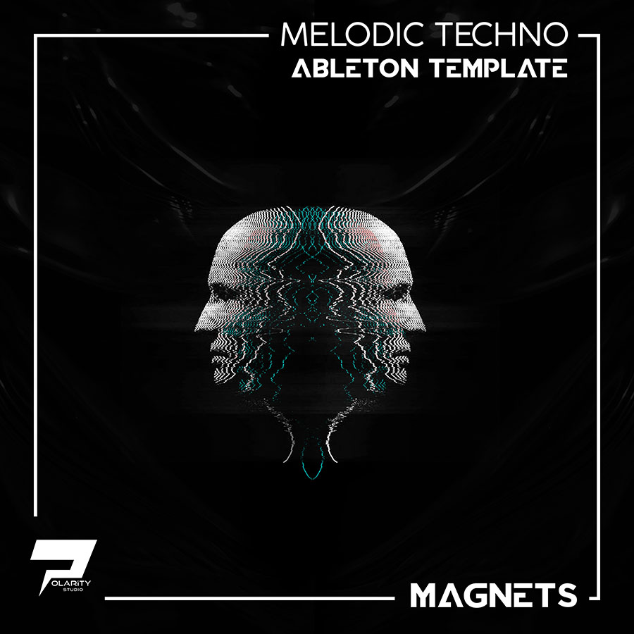 Polarity Studio - Magnets - Melodic Techno Ableton Template Presets Software GUI Artwork