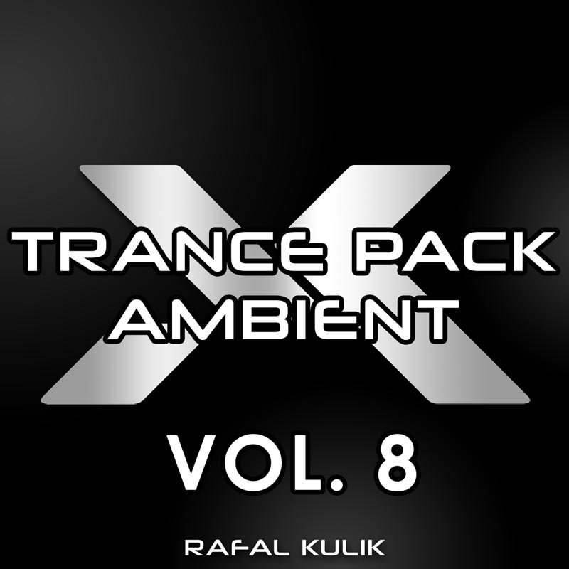 Rafal Kulik - Trance Pack Ambient vol 8 Sample Packs Software GUI Artwork