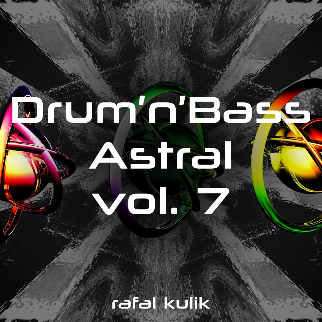 Rafal Kulik - Drum n Bass Astral vol 7 Sample Packs Software GUI Artwork