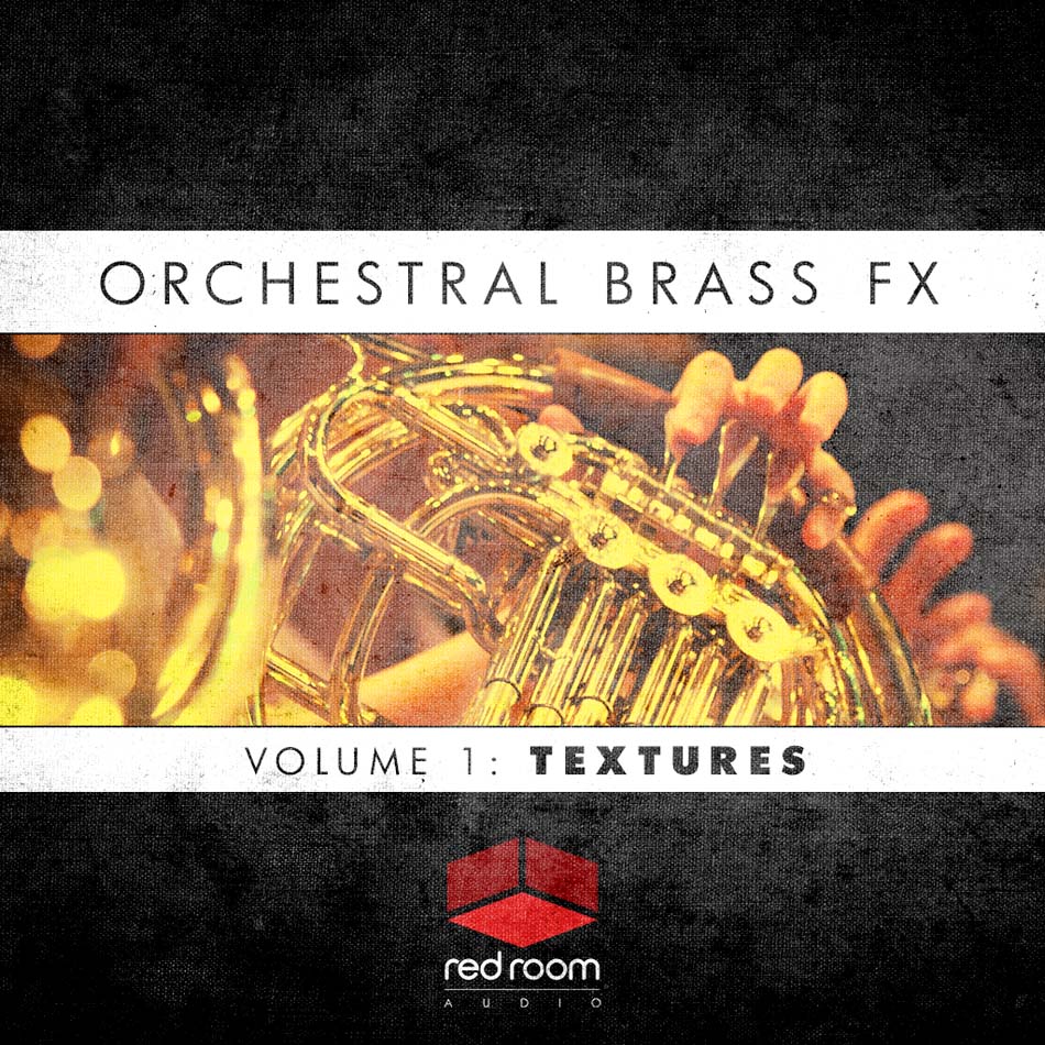 Red Room Audio - Orchestral Brass FX Volume 1: Textures Sample Packs Software GUI Artwork