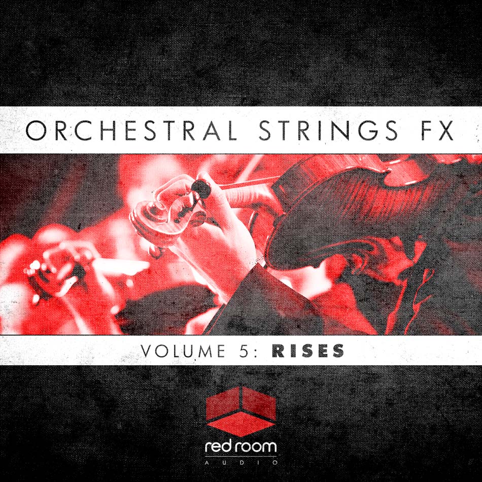 Orchestral Strings FX Volume 5: Rises