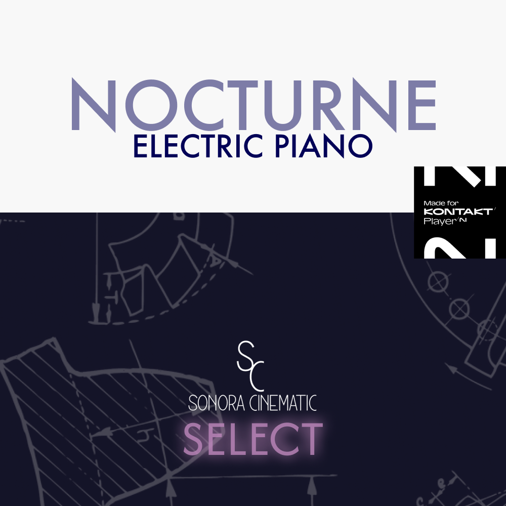 Sonora Cinematic - Nocturne Electric Piano Kontakt Instruments Software GUI Artwork