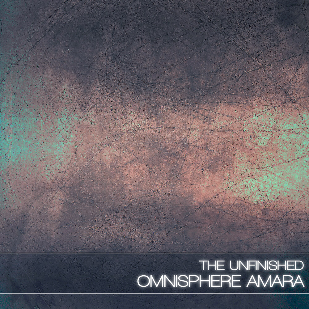 The Unfinished  - Omnisphere Amara Presets Software GUI Artwork