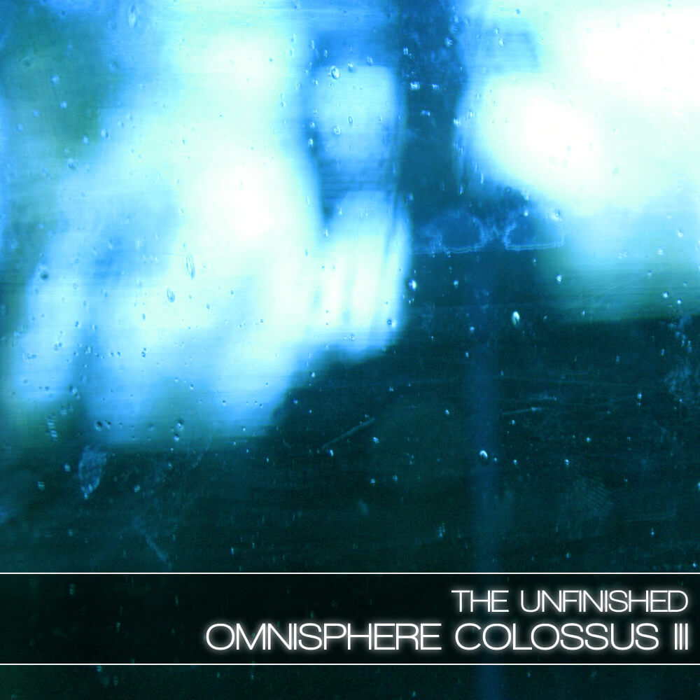 The Unfinished  - Omnisphere Colossus III Presets Software GUI Artwork