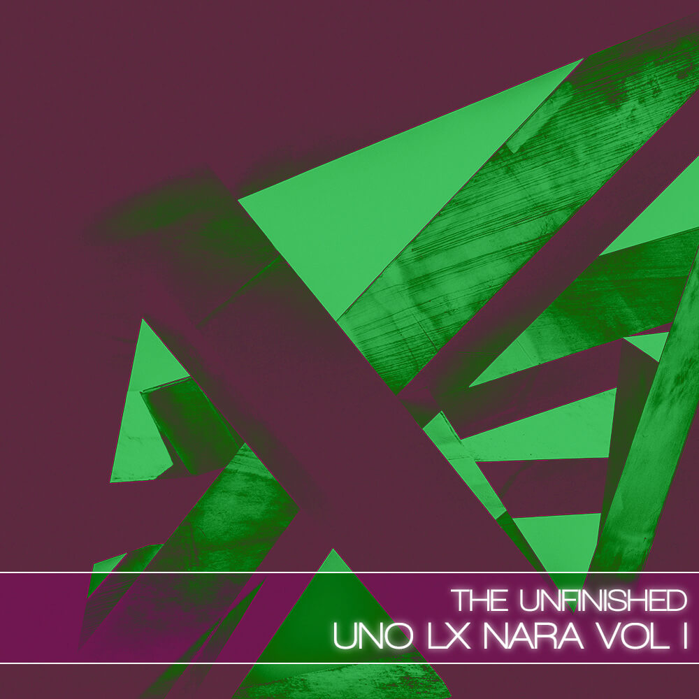 The Unfinished  - Uno LX Nara Vol I Presets Software GUI Artwork