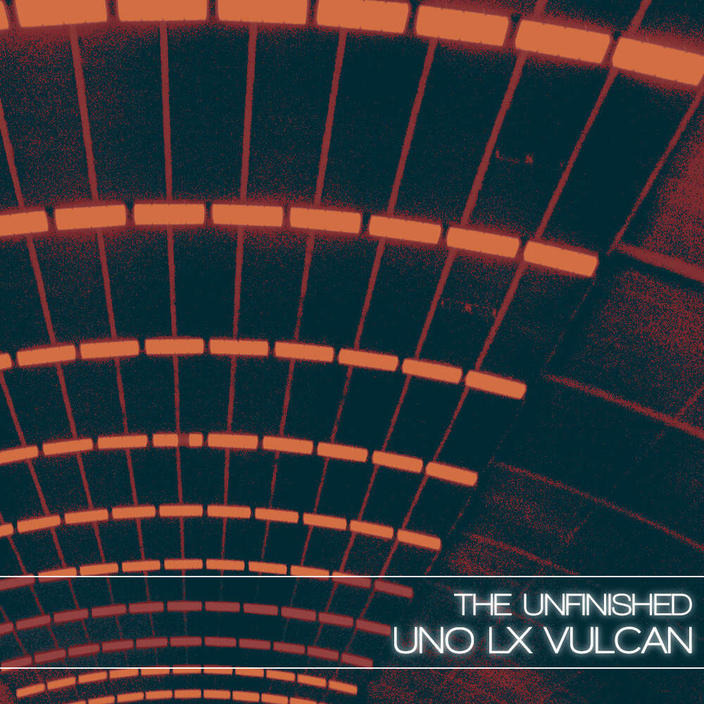The Unfinished  - Uno LX Vulcan Presets Software GUI Artwork