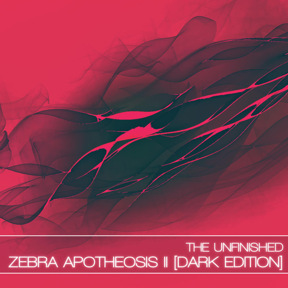 The Unfinished  - Zebra Apotheosis II: Dark Edition Presets Software GUI Artwork