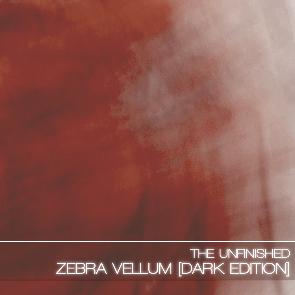 The Unfinished  - Zebra Vellum: Dark Edition Presets Software GUI Artwork