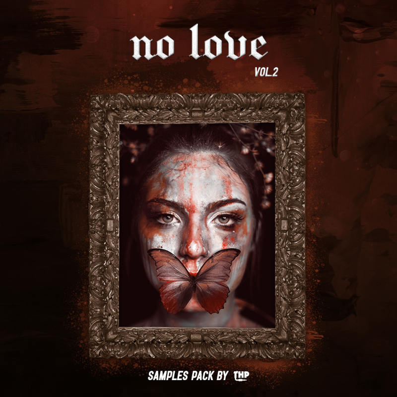 The Highest Producers - No Love Vol. 2 Sample Packs Software GUI Artwork