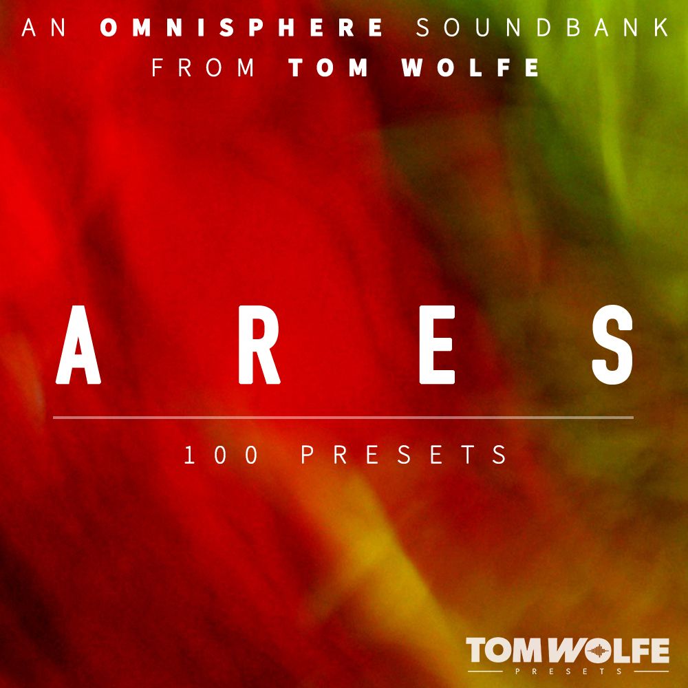 Tom Wolfe - Ares - Omnisphere Presets Software GUI Artwork