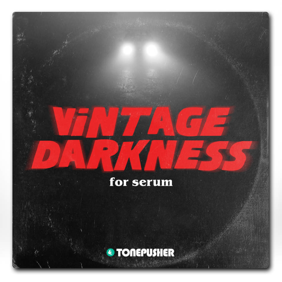 Tonepusher - Vintage Darkness Presets Software GUI Artwork