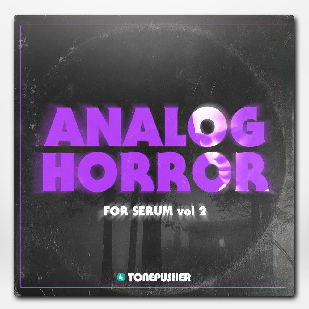 Tonepusher - Analog Horror Vol.2 Presets Software GUI Artwork