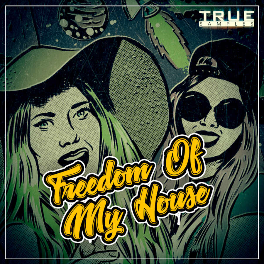 True Samples - Freedom of my House Sample Packs Software GUI Artwork