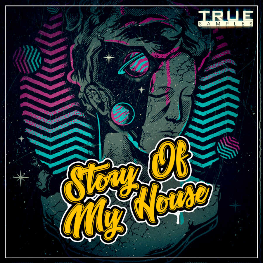 True Samples - Story Of My House Sample Packs Software GUI Artwork