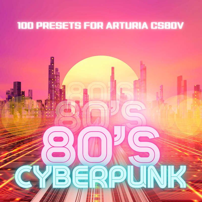 Xenos Soundworks - 80s Cyberpunk - CS80V Presets Software GUI Artwork
