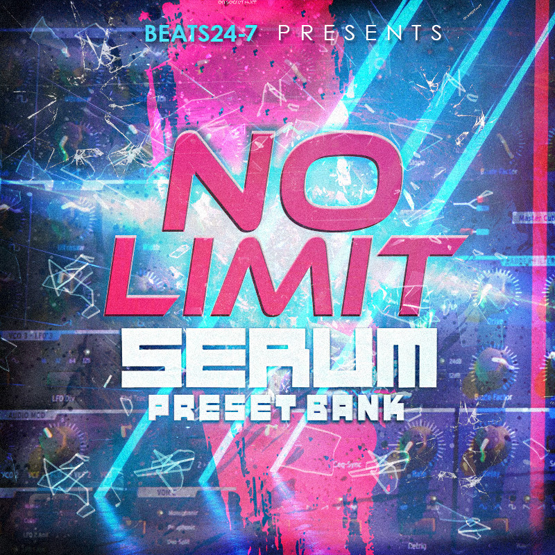 Beats24-7 - No Limit - Serum Presets Presets Software GUI Artwork