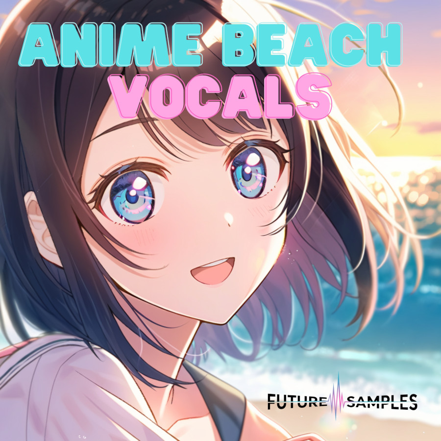 Future Samples - Anime Beach Vocals Sample Packs Software GUI Artwork